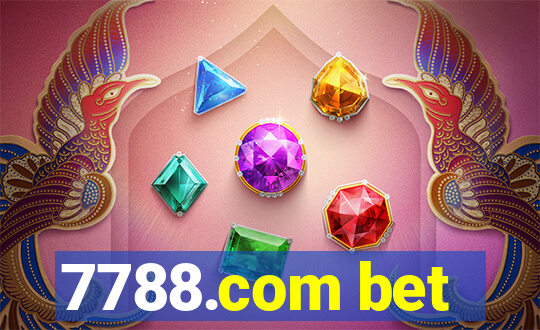 7788.com bet